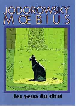 MOEBIUS / 「LES YEUX DU CHAT （猫の目）」 Amazon.co.jp: Les Yeux du chat : 本